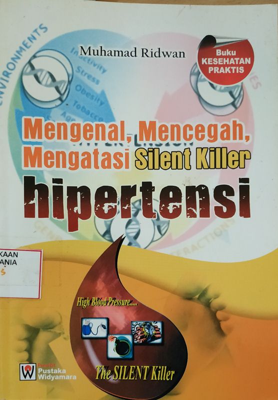 Cover Mengenal, Mencegah, Mengatasi Silent Killer Hipertensi