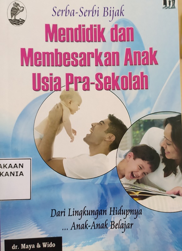 Cover Mendidik dan Membesarkan Anak Usia Pra Sekolah