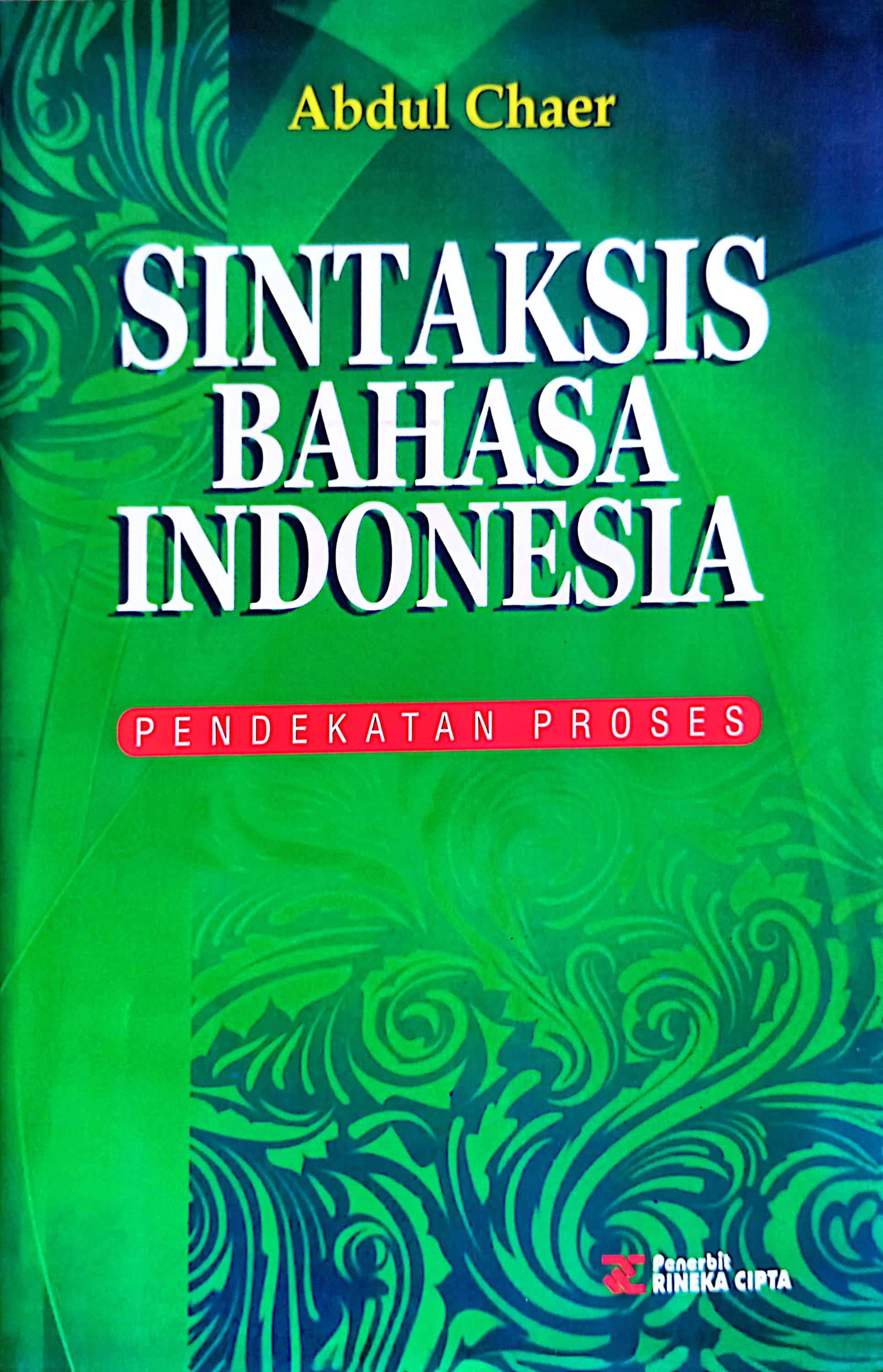 Cover Sintaksis Bahasa Indonesia : Pendekatan Proses
