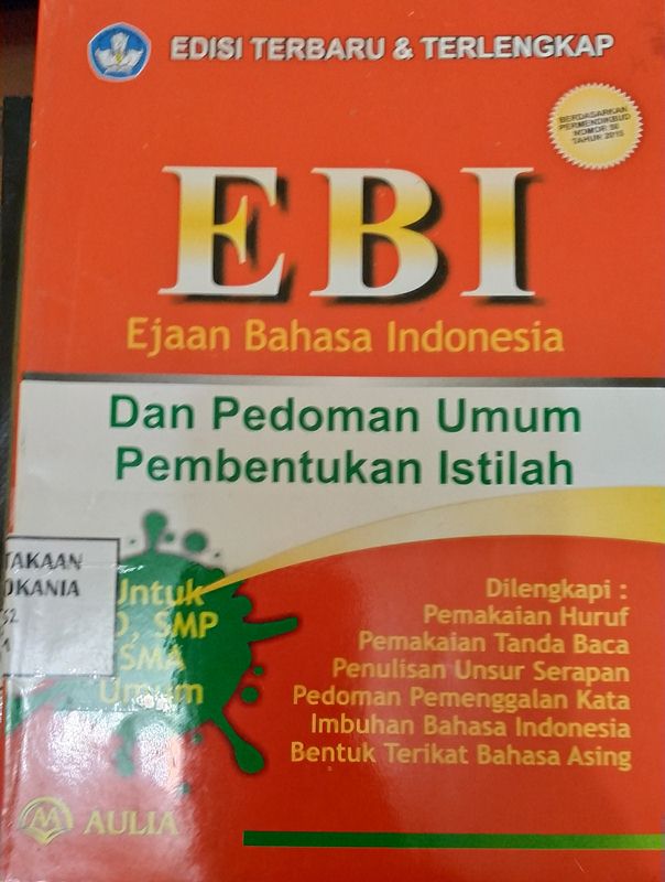 Cover EBI: Ejaan Bahasa Indonesia dan Pedoman Umum Pembentukan Istilah