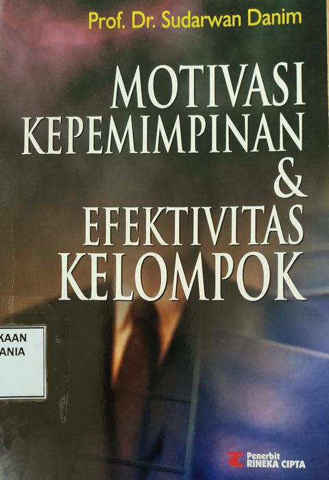 Cover Motivasi Kepemimpinan dan Efektivitas Kelompok