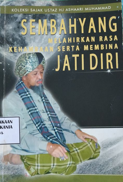 Cover Sembahyang Melahirkan Rasa Kehambaan Serta Membina Jati Diri (Kumpulan Sajak)